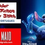 Trailer de Lilo & Stitch Live-Action 2025: Pôsteres Grátis e Cenas Exclusivas! 31 Trailer Live Action Lilo Stitch Portugues Br