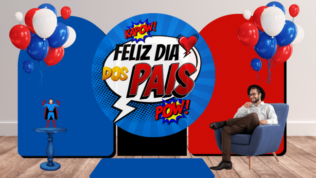 Painel Dia dos Pais escolar em alta resolução Mais que decoração, uma experiência visual para lembrar sempre!